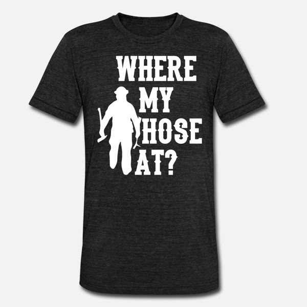 

firefighter where is my hose t shirt horror design tracksuit hoodie sweatshirt