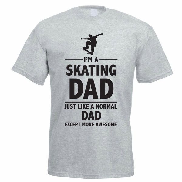 

fashion casual men t shirt i'm a skating dad daddy / father's day / sporting / board themed mens t shirt sport hooded sweatshirt h
