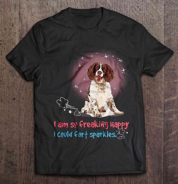 

men t shirt i am so freaking happy i could fart sparkles-english springer spaniel women t-shirt sport hooded sweatshirt hoodie