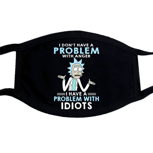 

rick and morty cool dont with anger i have a problem funny mask pm2.5