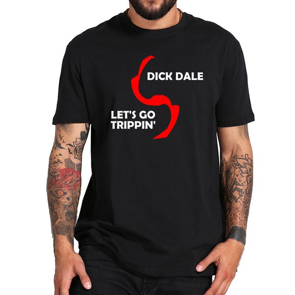 

dick dale t shirt let is go trippin eu size pure breathable surf rock guitarist tshirt sport hooded sweatshirt hoodie