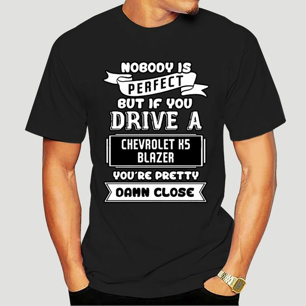 

nobody is perfect but if you drive a chevrolet k5 blazer a funny car t shirt-1264d sport hooded sweatshirt hoodie