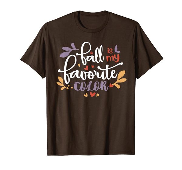 

fall is my favorite color autumn leaf cute fall t-shirt, White;black