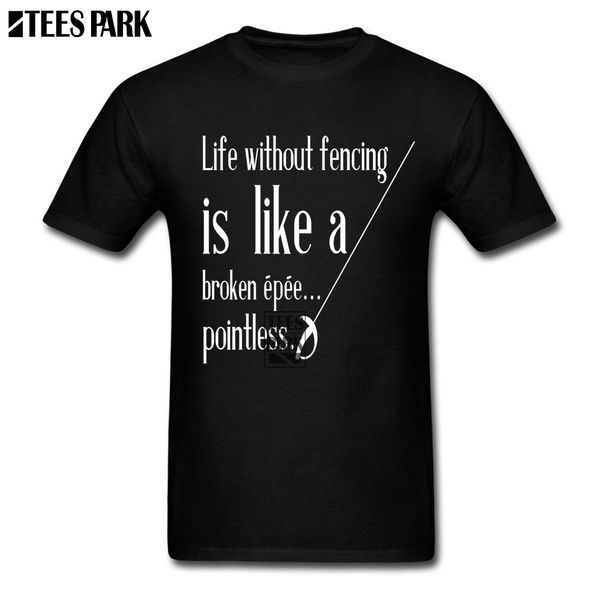 

tee shirts life without fencing t shirt for men man short sleeve t shirts unique teenage tee shirt design sport hooded sweatshirt hoodie