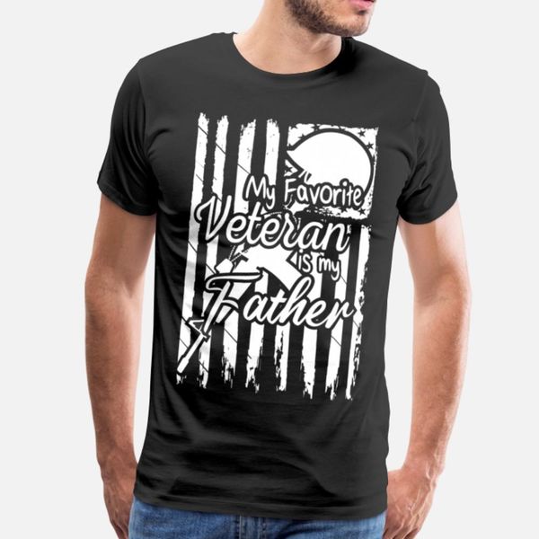 

my favorite veteran is my father gift idea t shirt leisure horror o-neck tracksuit hoodie sweatshirt