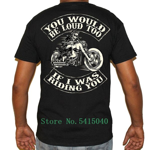 

2020 100% cotton o-neck comfortable t-shirt biker life usa you would be loud too tee shirt sport hooded sweatshirt hoodie