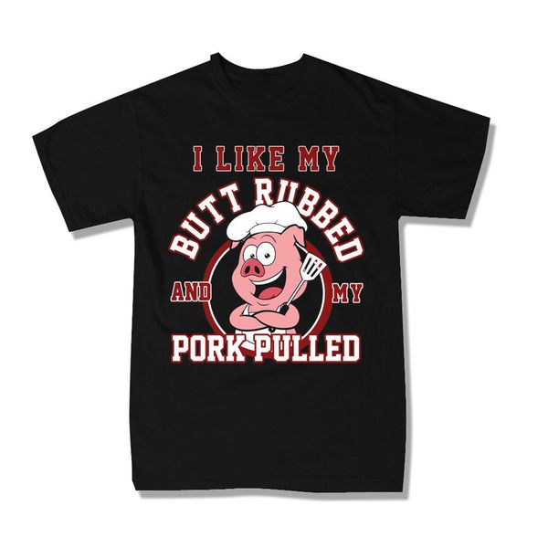 

i like my butt rubbed and my pork pulled size 3xl novelty cool 's short sleeve sport hooded sweatshirt hoodie t shirt