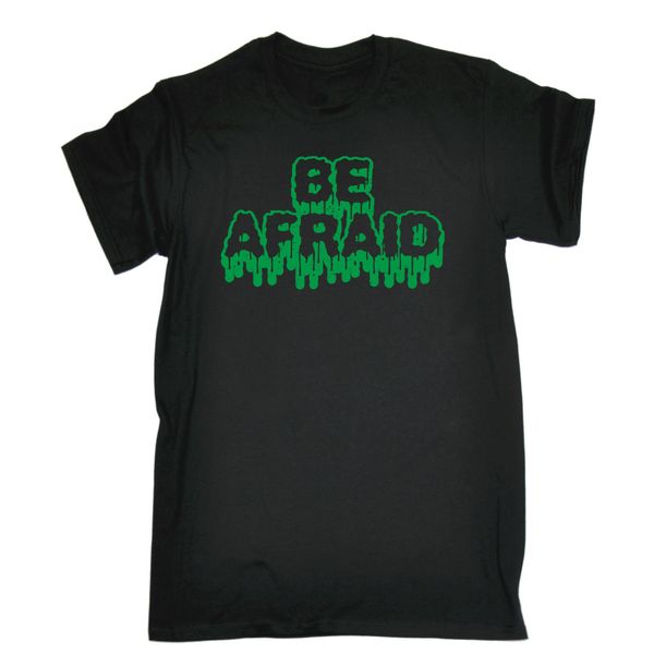 

be afraid t shirt tee zombie horror dead evil s funny birthday gift present him men t shirt printed t shirt sport hooded sweatshirt hoodie
