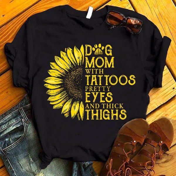 

dog mom with tattoos pretty eyes and thick thighs sunflower hoodie designers t shirts sweatshirt