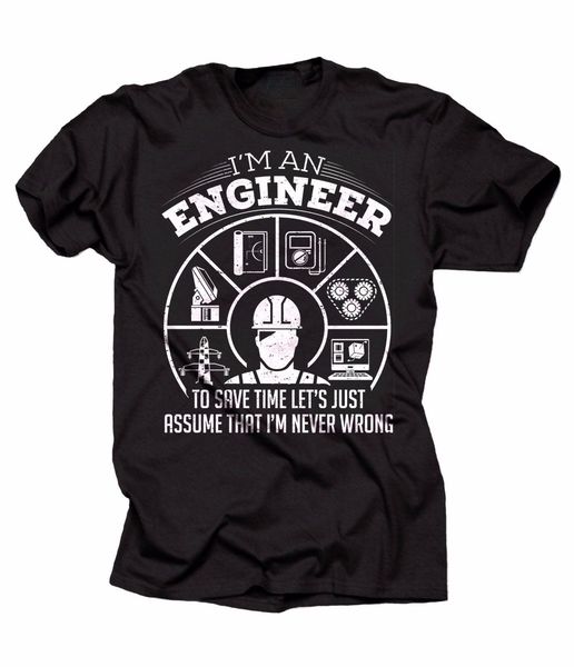

sport 2019 summer cool tee shirt engineer t-shirt funny engineering tee shirt gift for engineer never wrong tee funny t-shirt