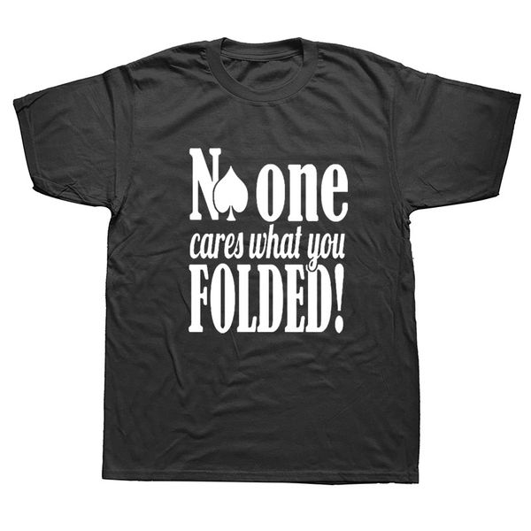 

novelty no one cares when you poker short sleeves oversized streetwear hip hop printed tees sport hooded sweatshirt hoodie t shirt