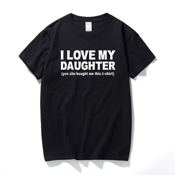 

дизайнеры балахона i love my daughter смешного printed mens папа отец слоган печать день рождение хлопок с коротким рукавом camisetas футбол