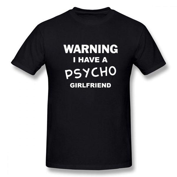 

sport warning i have a psycho girlfriend new funny t shirt men short sleeves hip hop oversized o-neck cotton t shirts