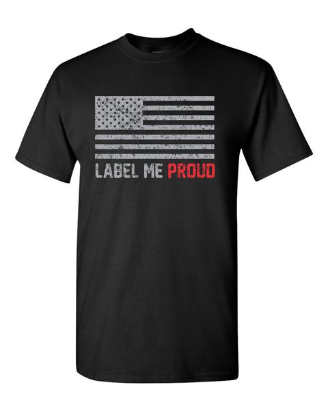

2019 fashion cotton t-shirt label me proud american flag patriot men's tee shirt 1593 sport hooded sweatshirt hoodie
