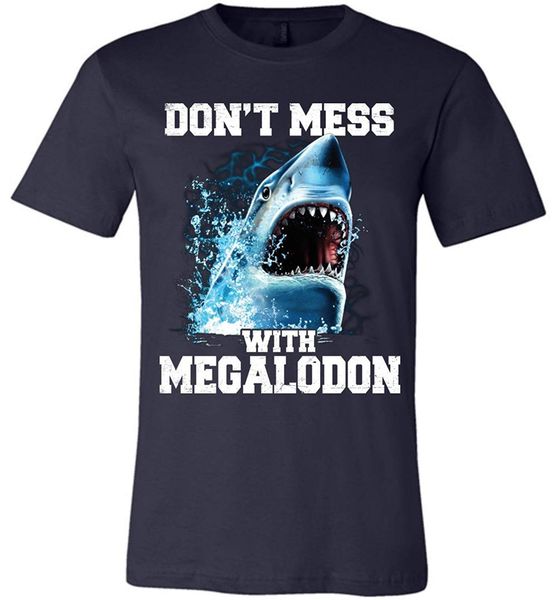 

don't mess with megalodon canvas shirt t shirt brand 2018 male short sleeve tee male selling t-shirt sport hooded sweatshirt hoodie
