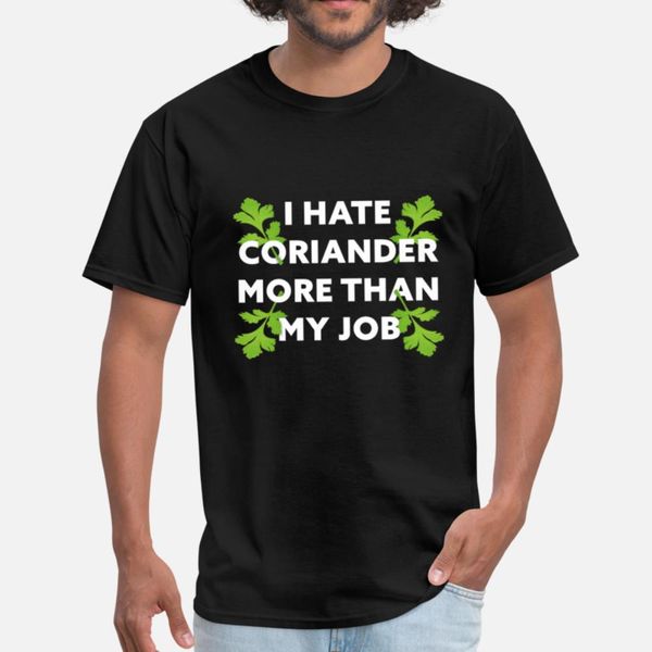 

i hate coriander more than my job gift designers graphic t shirt popular custom tracksuit hoodie sweatshirt