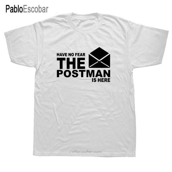 

have no fear the postman is here men summer fashion short sleeve cotton postman men camisetas hoodie designers t shirts sweatshirt