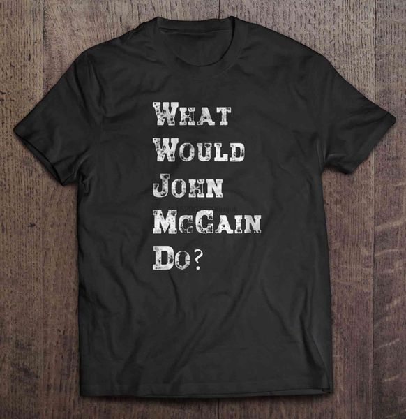 

men what would john mccain do hoodie designers t shirts sweatshirt