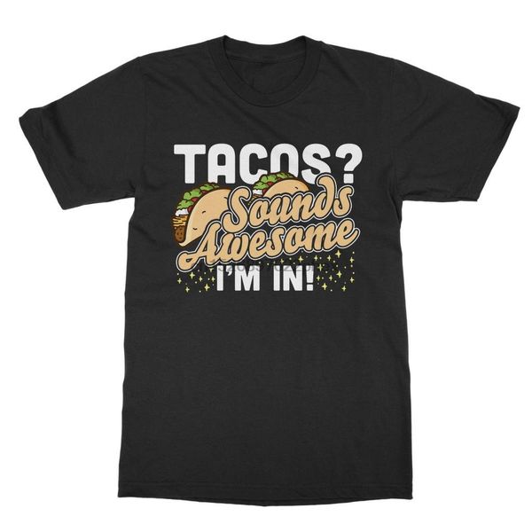 

tacos sounds awesome classic t-shirt men t shirt sport hooded sweatshirt hoodie