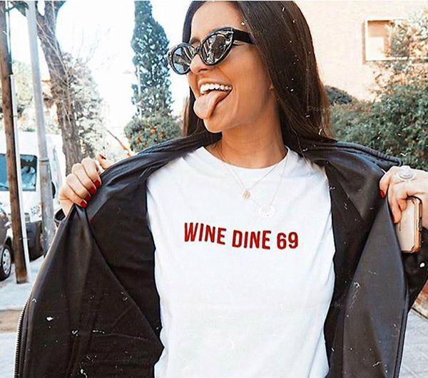 

wine dine 69 red print women tshirt cotton casual funny t shirt for lady yong girl tee hipster tumblr ins drop ship s-48, White