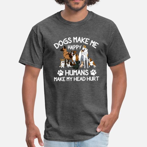 

dogs make me happy humans make my head hurt t shirt customized street o-neck tracksuit hoodie sweatshirt