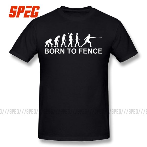 

evolution born to fence fencing man's short sleeves 100% cotton breathable awesome round collar 5xl hoodie designers t shirts sweatshir