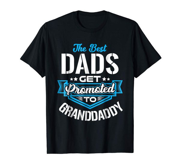 

mens dads get promoted to granddaddy t shirt father's day te short sleeves t shirt tee sport hooded sweatshirt hoodie