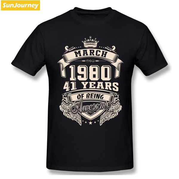 

пользовательский логотип рождения в марте 1980 года 41 years of being высокий t shirt плюс размер хлопка с коротким рукавом футболки мужская