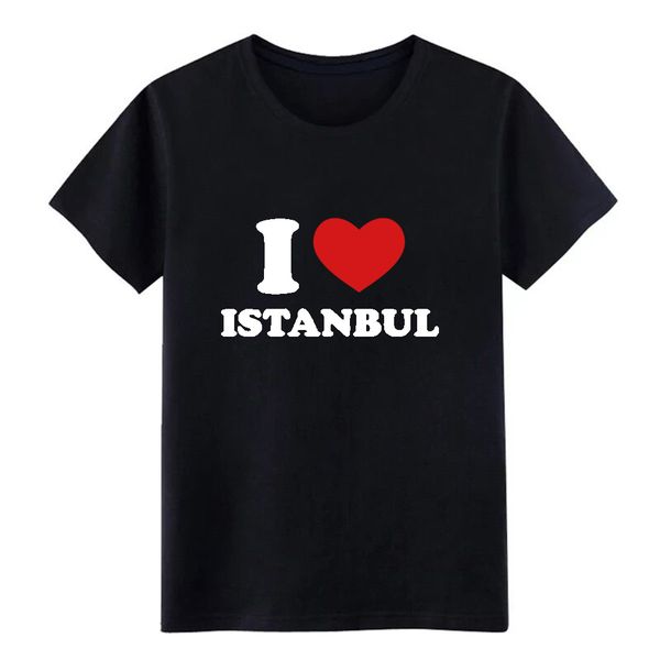

men's i love istanbul designer short sleeve s xxxl unique crazy fashion summer style leisure shirt hoodie designers t shirts sweatshirt