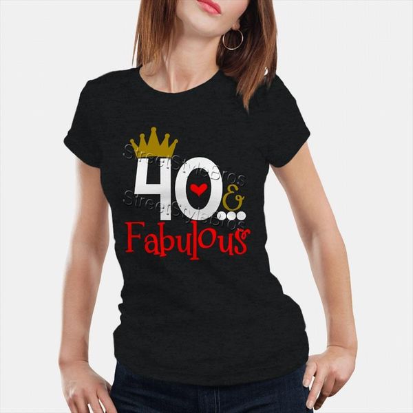 

2020 summer women t shirt 40 fabulous ladies 40th birthday t shirt 40 years friend mum mother present cute, White