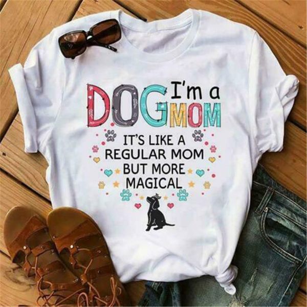 

i'm a dog mom it's like a regular mom but more margical ladies cotton trendy streetwear hoodie designers t shirts sweatshirt