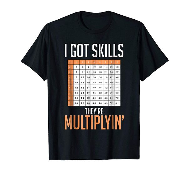 

2019 fashion t shirt men i got skills they re multiplyin math teacher t shirt sport hooded sweatshirt hoodie
