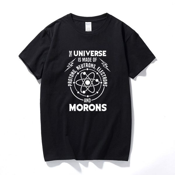 

спорт вселенная сделана из протоны и morons смешные мужские унисекс футболка new summer tee shirt homme хлопка с коротким рукавом футболка t