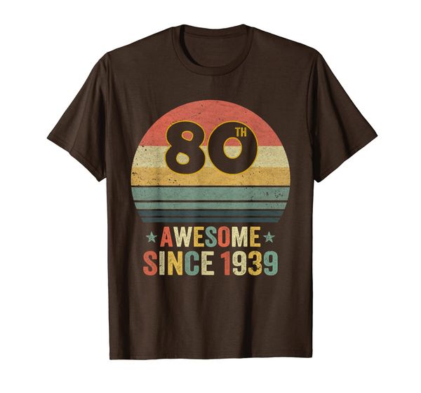 

retro vintage 1939 t-shirt 80th birthday gifts 80 years old, White;black