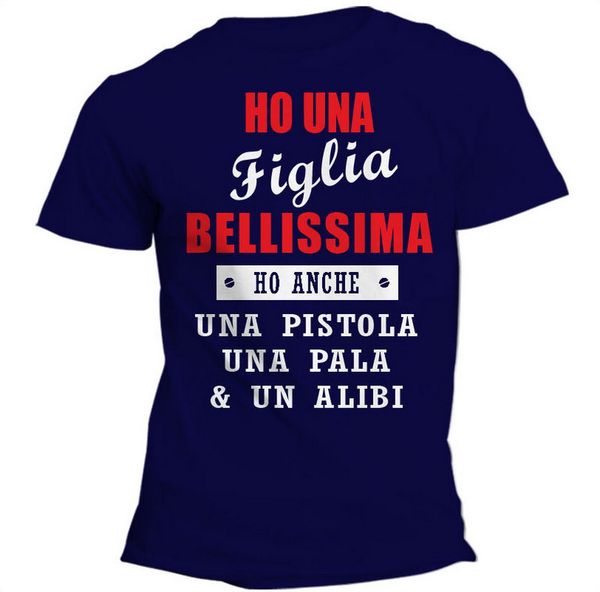 

t shirt uomo donna ho una figlia bellissima frasi simpatiche slogan1 tee shirt casual printing sport hooded sweatshirt hoodie