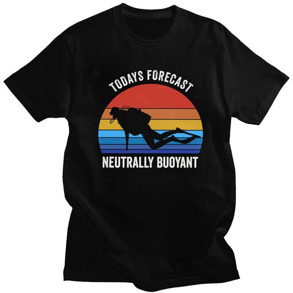 

sport funny scuba diving t-shirt men short-sleeve todays forecast neutrally buoyant dive diver casual t shirt 100% cotton tee gift