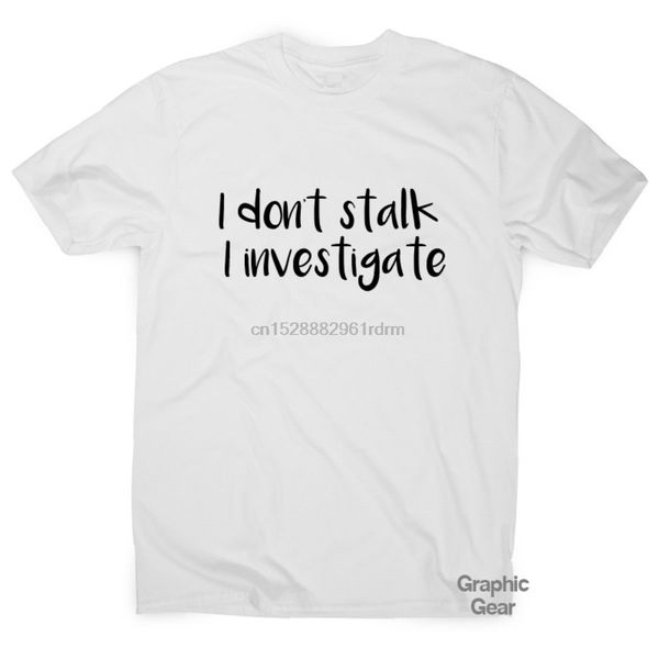 

i dont stalk funny gym s mens training humour workout gift prin hip hop shirtnew arrival tees sport hooded sweatshirt hoodie t shirt