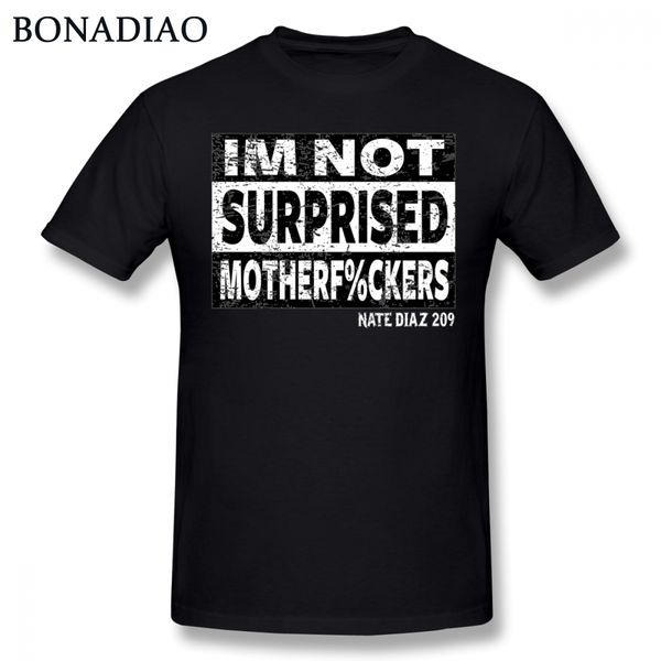 

im not surprised t-shirt new camiseta pure cotton s-6xl tee shirt 100% cotton t shirt new arrival fashion sport hooded sweatshirt hoodie