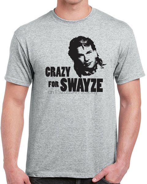 

049 crazy for swayze mens t-shirt funny 80s movie actor humor vintage patrick sport hooded sweatshirt hoodie