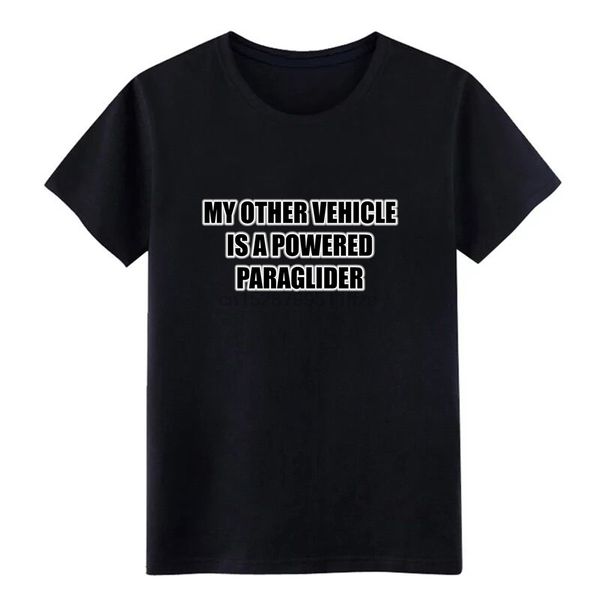

my other vehicl e is a powered paraglider t shirt create tee shirt cute new style summer vintage shirt sport hooded sweatshirt hoodie