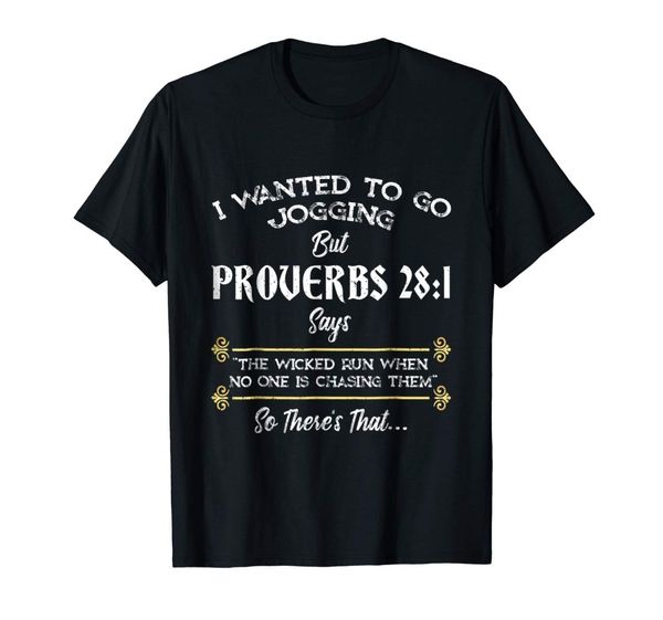 

brand tshirt homme tees i wanted to go jogging but proverbs 28 1 christian t-shirt t shirts sport hooded sweatshirt hoodie