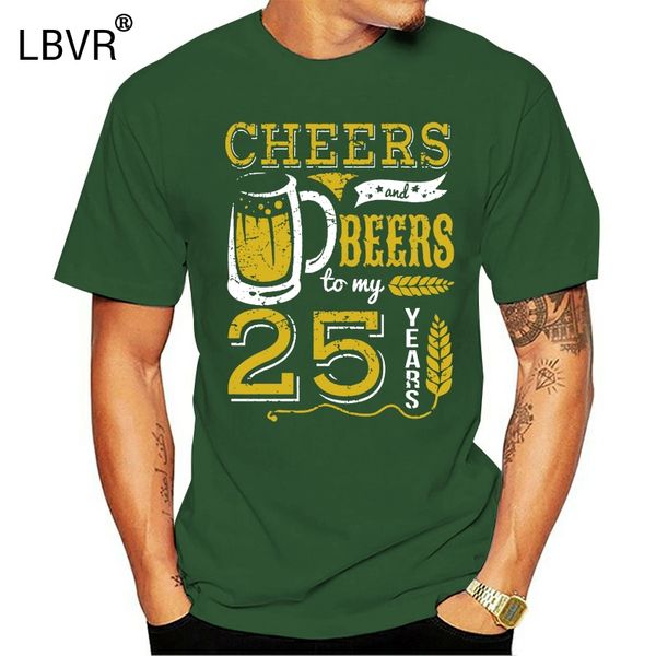 

men t shirt cheers and beers 25th birthday gift idea(1) women t-shirt sport hooded sweatshirt hoodie