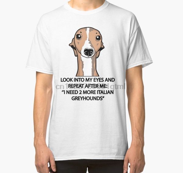 

men short sleeve tshirt i need 2 more italian greyhounds classic t shirt women t-shirt sport hooded sweatshirt hoodie