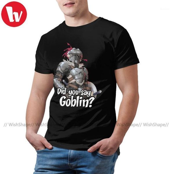

men's t-shirts goblin slayer t shirt did you say t-shirt fun man tee short-sleeve 100 cotton graphic tshirt1, White;black