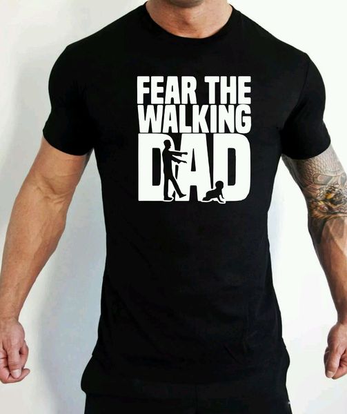 

2020 fashion casual men fear the walking dad funny humour the walking dead fathers day hoodie designers t shirts sweatshirt