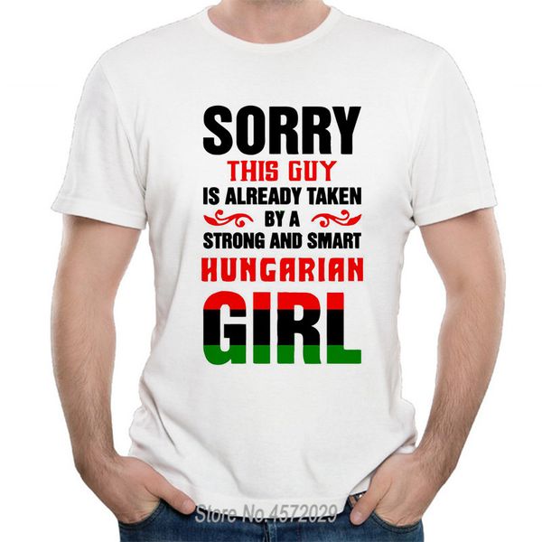 

men 5xl this guy is already taken a hungary girl funny luxury gift birthday present tees and sport hooded sweatshirt hoodie men t shirt