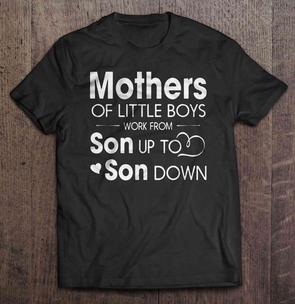 

men t shirt mothers of little boys work from son up to son down -version2 women t-shirt sport hooded sweatshirt hoodie