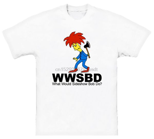 

what would sideshow bob do t shirt sport hooded sweatshirt hoodie