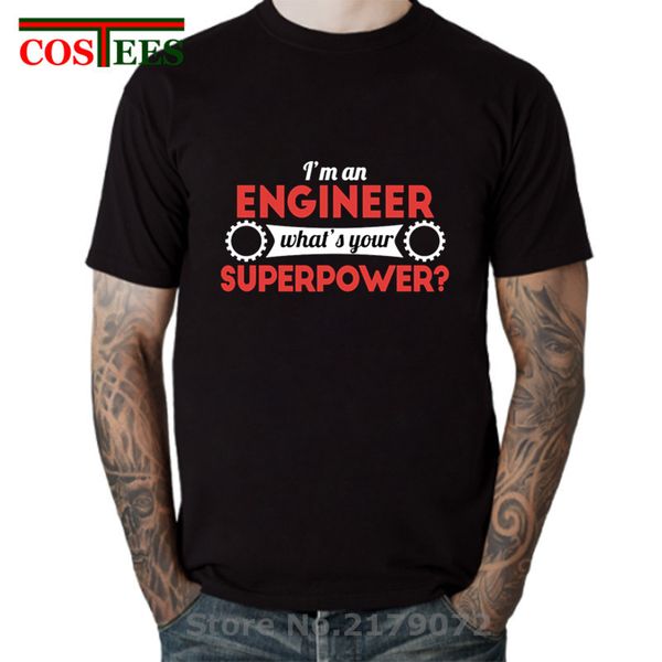 

sport i'm an engineer what's your superpower t shirt men mechanical engineer t-shirt 2020 new design summer casual apparel leisure