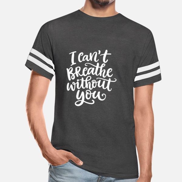 

i can t breathe without you designers graphic t shirt popular o-neck tracksuit hoodie sweatshirt